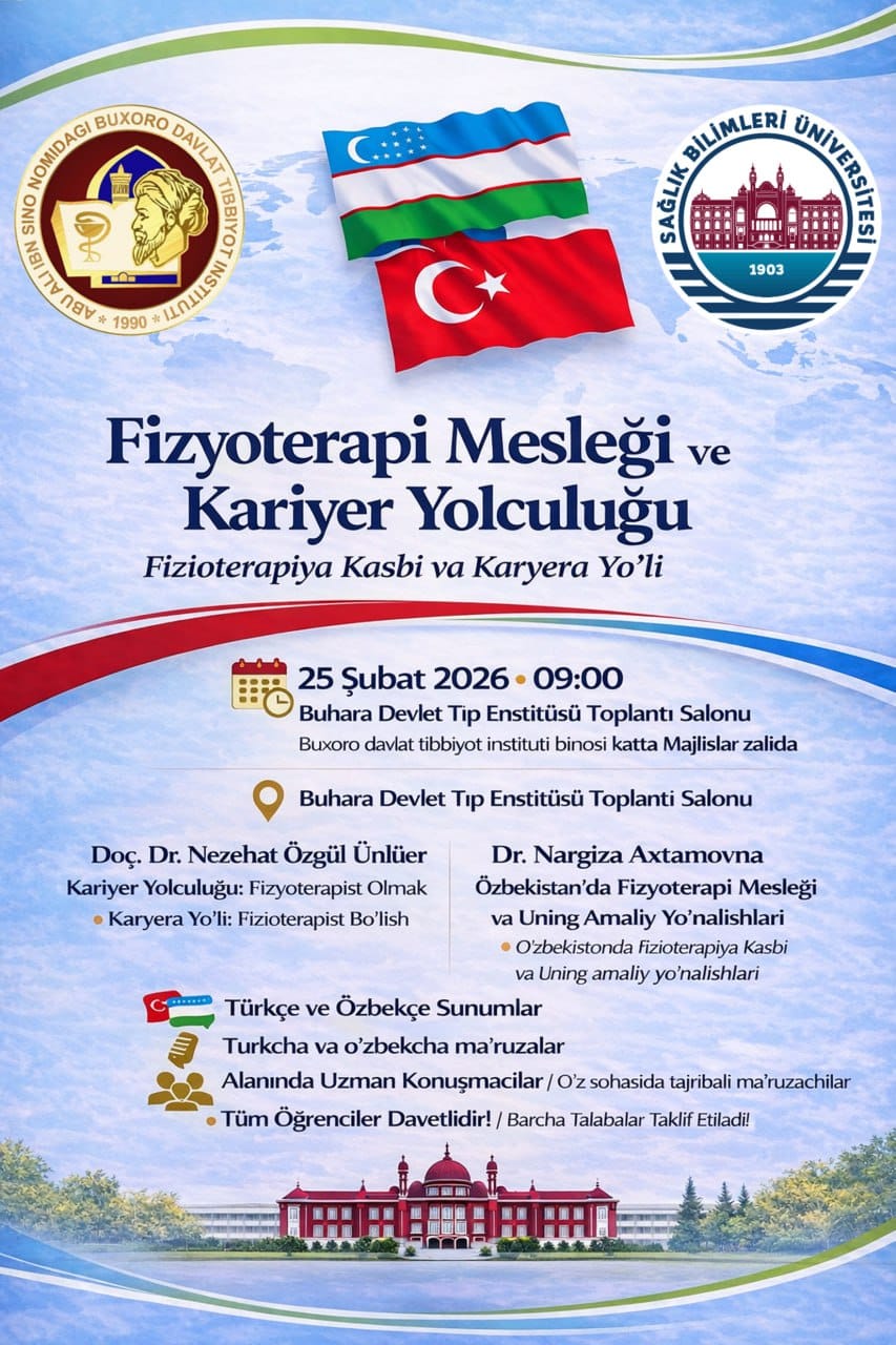 Özbekistan'da Fizyoterapi Mesleği ve Kariyer Yolculuğu Etkinliği Düzenlendi..